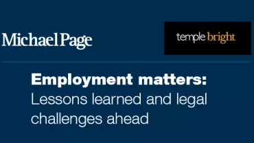 Employment matters: Lessons learned and legal challenges ahead