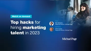 Webinar on marketing hiring tips for 2023, hosted by Michael Page.