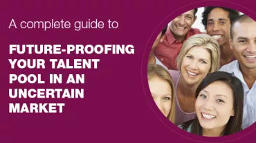 A complete guide to future-proofing your talent pool in an uncertain market - tile