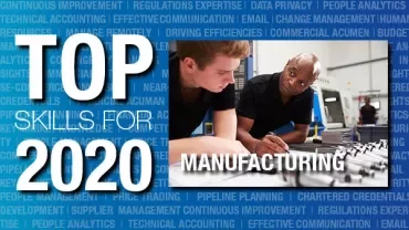Top skills for 2020 image featuring manufacturing professionals.