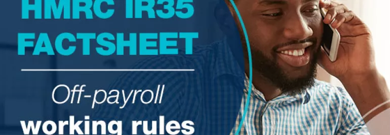 HMRC IR35 factsheet: Off-payroll working rules 