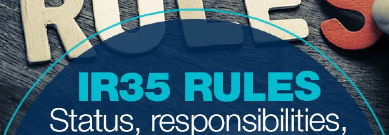 IR35 rules: Status, responsibilities, and repercussions